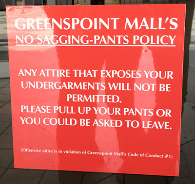 Sign opposed to baggy pants